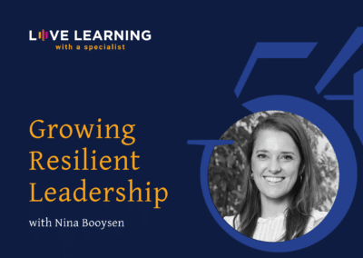 Growing Resilient Leadership: Practices for a Healthy Mindset and Lasting Impact